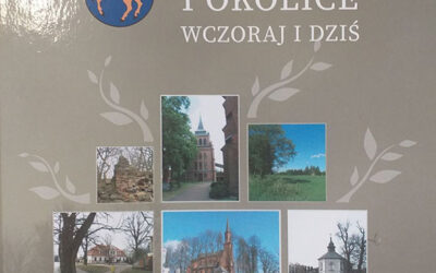 „Miedzna i okolice. Wczoraj i dziś”