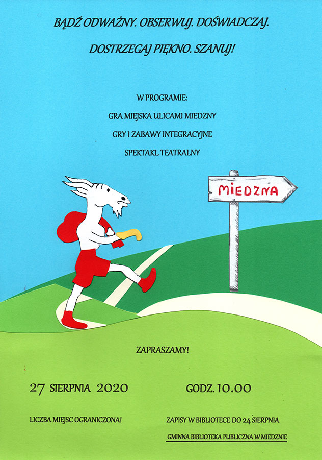 BĄDŹ ODWAŻNY. OBSERWUJ. DOŚWIADCZAJ. DOSTRZEGAJ PIĘKNO. SZANUJ!