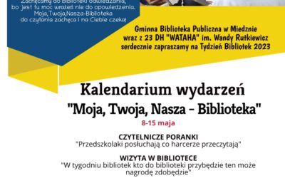 Kalendarium wydarzeń „Moja, Twoja, Nasza – Biblioteka”