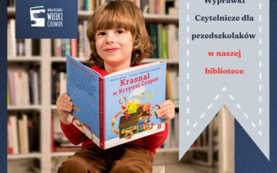 Nowa edycja kampanii „Mała książka – wielki człowiek” w bibliotekach