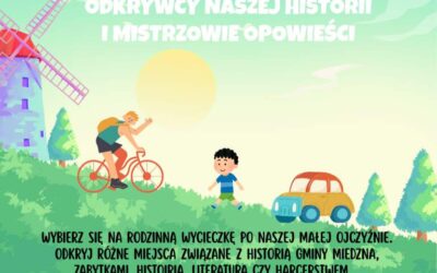 KONKURS – Odkrywcy naszej historii i mistrzowie opowieści